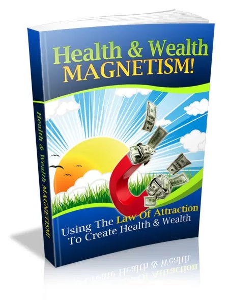 HealthWealthMagnetism